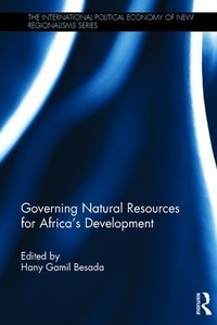 Enlarge image Cover: Governing Natural Resources for Africa's Development - Routledge