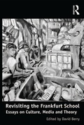 Cover: Revisiting the Frankfurt School - Routledge