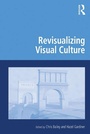 Cover: Revisualizing Visual Culture - Routledge