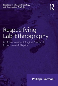 Enlarge image Cover: Respecifying Lab Ethnography - Routledge