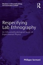 Cover: Respecifying Lab Ethnography - Routledge
