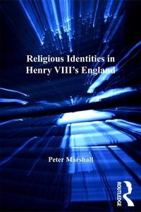 Abbildung von: Religious Identities in Henry VIII's England - Routledge