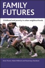 Cover: Family futures - Policy Press