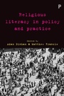 Cover: Religious Literacy in Policy and Practice - Policy Press