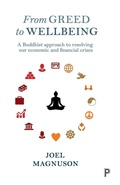 Cover: From Greed to Wellbeing - Policy Press