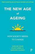 Cover: The New Age of Ageing - Policy Press
