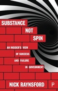 Cover: Substance Not Spin - Policy Press