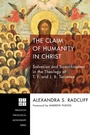 Cover: The Claim of Humanity in Christ - Wipf & Stock Publishers