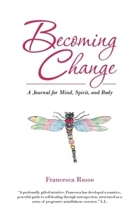 Enlarge image Cover: Becoming Change - Balboa Press