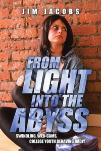 Enlarge image Cover: From Light into the Abyss - AUTHORHOUSE