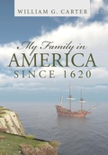 Cover: My Family in America since 1620 - iUniverse