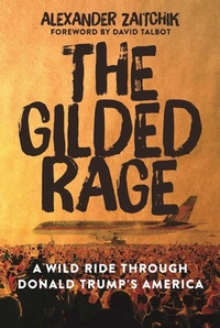 Enlarge image Cover: The Gilded Rage - Hot Books