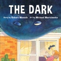 Cover: The Dark - Annick Press Ltd