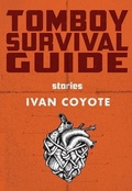 Cover: Tomboy Survival Guide - Arsenal Pulp Press