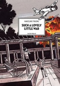 Cover: Such A Lovely Little War - Arsenal Pulp Press