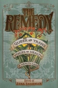Cover: The Remedy - Arsenal Pulp Press