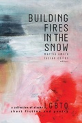 Cover: Building Fires in the Snow - University of Alaska Press
