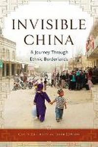 Abbildung von: Invisible China - Chicago Review Press