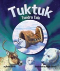 Cover: Tuktuk: Tundra Tale - Arbordale Publishing