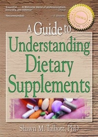 Enlarge image Cover: A Guide to Understanding Dietary Supplements - Routledge