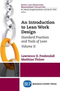 Cover: An Introduction to Lean Work Design, Volume II - Business Expert Press
