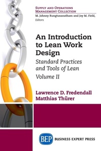 Enlarge image Cover: An Introduction to Lean Work Design, Volume II - Business Expert Press