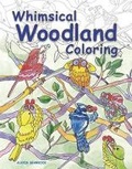 Cover: Whimsical Woodland Coloring - Taunton Press