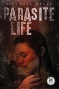 Cover: Parasite Life - ChiZine Publications