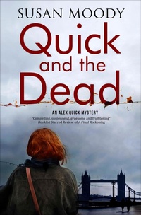 Enlarge image Cover: Quick and the Dead - Severn House