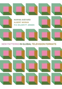 Enlarge image Cover: New Patterns in Global Television Formats - Intellect Books