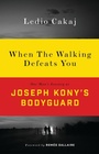 Cover: When The Walking Defeats You - Zed Books Ltd