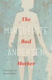 Abbildung von: The Bad Mother - Second Story Press
