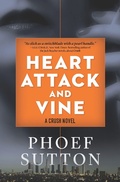 Cover: Heart Attack and Vine - Prospect Park Books