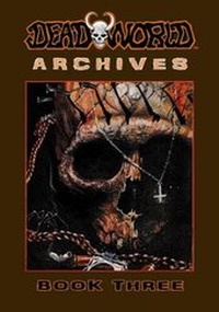 Enlarge image Cover: Deadworld Archives - Caliber Comics