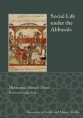 Cover: Social Life under the Abbasids - Lockwood Press