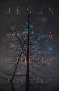 Enlarge image Cover: Jesus Was a Homeboy - CavanKerry Press