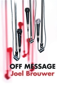 Enlarge image Cover: Off Message - Four Way Books
