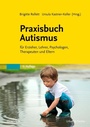 Cover: Praxisbuch Autismus - Urban & Fischer