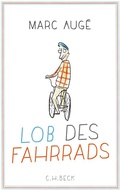 Cover: Lob des Fahrrads - C.H.BECK