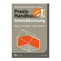 Abbildung von: Praxis-Handbuch Innendämmung - E-Book (PDF) - Rudolf Müller Verlag