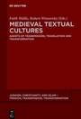 Cover: Medieval Textual Cultures - De Gruyter