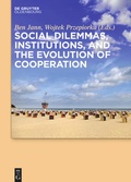 Cover: Social dilemmas, institutions, and the evolution of cooperation - De Gruyter Oldenbourg
