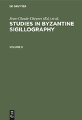 Cover: Studies in Byzantine Sigillography. Volume 9 - De Gruyter