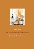 Cover: Das Schwanenfu&szlig;zinnoberrote Gesangbuch - Books on Demand