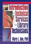 Cover: Introduction to Technical Services for Library Technicians - Routledge