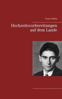 Abbildung von: Hochzeitsvorbereitungen auf dem Lande - BoD - Books on Demand