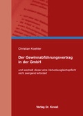Cover: Der Gewinnabf&uuml;hrungsvertrag in der GmbH - Kovac, Dr. Verlag