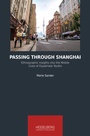 Cover: Passing Through Shanghai - Heidelberg University Publishing