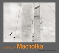 Cover: Miroslav Machotka: Photographs - Kant