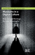 Cover: Museums in a Digital Culture - Amsterdam University Press